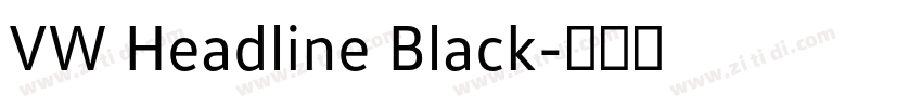 VW Headline Black字体转换